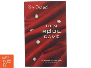 Den røde dame : en Andrea de Lima-krimi af Rie Osted (Bog)