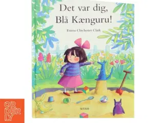 Det var dig, Blå Kænguru! af Emma Chichester Clark (Bog)