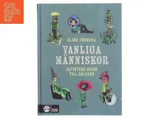 Vanliga människor af Clara Trnvall (Bog)