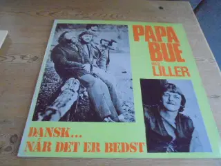 LP: Papa Bue Med Liller – Dansk...Når Det Er Bedst
