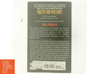 The Praxis af Walter J. Williams (Bog)