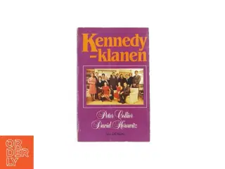 Kennedy klanen af Peter Collier og david Horowitz