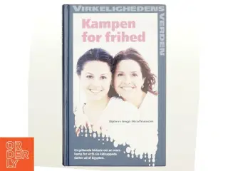 Kampen for frihed af Bjrn Ingi Hrafnsson (Bog)