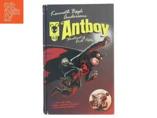 Kenneth Bøgh Andersens Antboy #1-3 af Kenneth Bøgh Andersen (Bog)