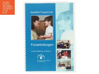 EarlyBird Programmet - Forældrebogen af Jane Shields (Bog)