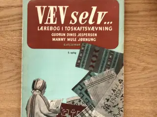 Væv selv ...  -  Lærebog i toskaftsvævning