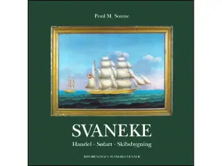 Svaneke : Handel • Søfart • Skibsbygning