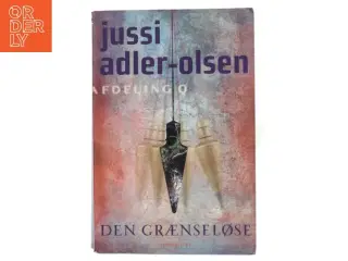 Den Grænseløse af Jussi Adler-Olsen fra Jussi Adler-Olsen