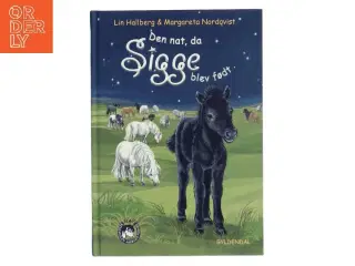 Den nat, da Sigge blev født af Lin Hallberg (Bog)