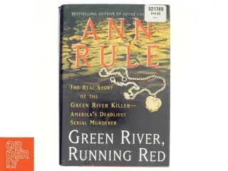 Green River, Running Red af Ann Rule (Bog)