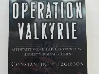 Operation Valkyrie - Attentatet mod Hitler