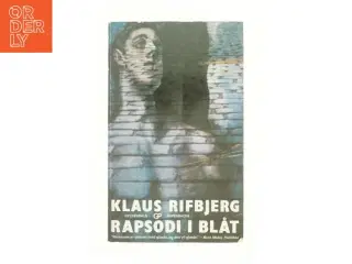 Rapsodi i Blåt af Klaus Rifbjerg