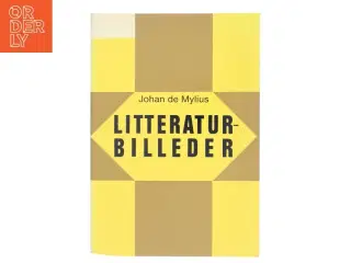 Litteraturbilleder af Johan de Mylius fra Odense Universitetsforlag