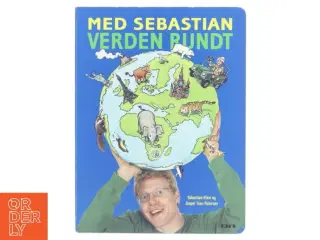Med Sebastian verden rundt af Sebastian Klein (Bog)