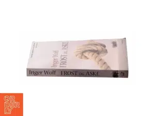 Frost og aske af Inger Wolf (Bog)