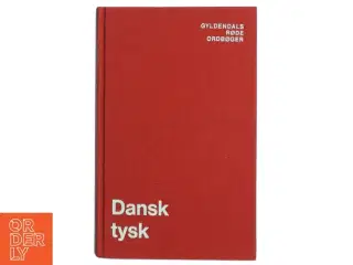 Dansk tysk (Bog) fra Gyldendals Røde Ordbøger