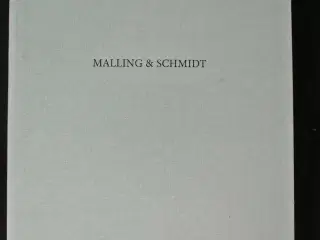 malling og schmidt tilblivelse, med dedikation fra