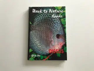 Discus  af Dick Au - Back to Nature Guide