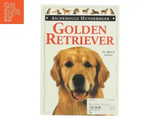 Golden retriever af Bruce Fogle (Bog)