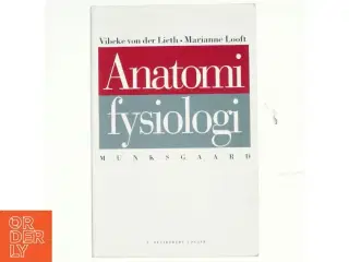 Anatomi og fysiologi (Bog)