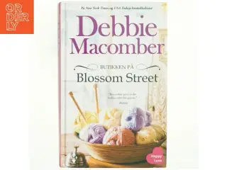 Butikken på Blossom Street af Debbie Macomber (Bog)