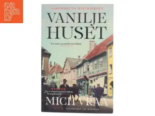 Vaniljehuset af Mich Vraa (Bog)