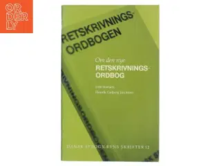 Om den nye Retskrivningsordbog bog fra Dansk Sprognævn