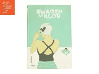 Smagen af klor af Bastien Viv&#232;s (Bog)