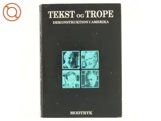 Tekst og trope, dekonstruktion i Amerika fra modtryk