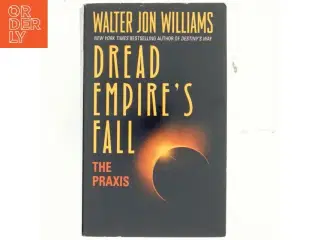 The Praxis af Walter J. Williams (Bog)