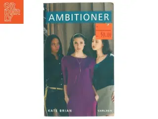 Ambitioner af Kate Brian (Bog)