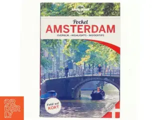 Pocket Amsterdam : overblik, highlights, insidertips af Karla Zimmerman (Bog)
