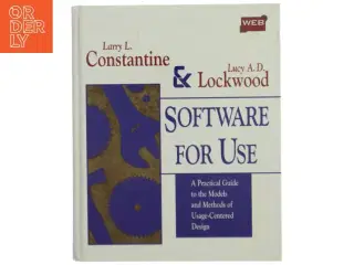 Software for use : a practical guide to the models and methods of usage-centered design (Bog)