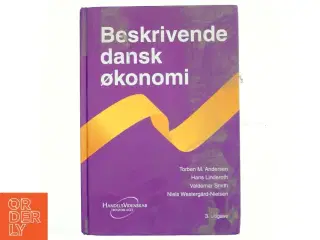 Beskrivende dansk økonomi af Torben M. Andersen (f. 1956) (Bog)
