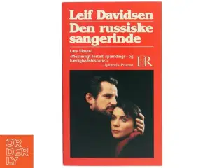 Den russiske sangerinde af Leif Davidsen (Bog)