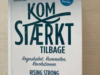 Kom stærkt tilbage - Rising strong, Brené Brown