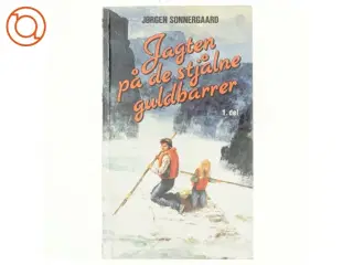 Jagten på de stjålne guldbarrer 1. del af Jørgen Sonnergaard (bog)