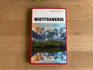 Turen går til MIDTFRANKRIG