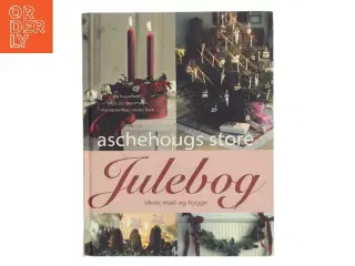 Aschehougs store julebog : ideer, mad og hygge af Pia Buusmann (Bog)