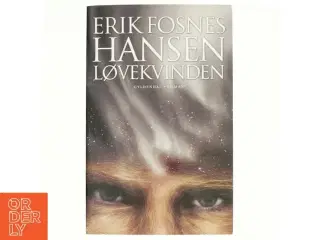 Løvekvinden af Erik Fosnes Hansen