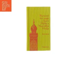 Racconti dei saggi e faceti Djeha e Nasreddin Hodja af Jean Muzi (bog)