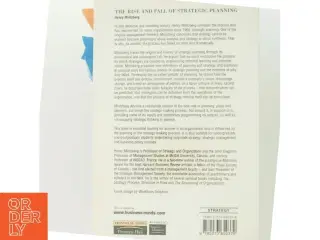 The rise and fall of strategic planning af Henry Mintzberg (Bog)