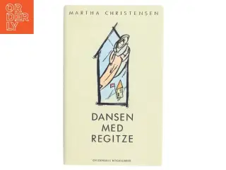 Dansen med Regitze af Martha Christensen (Bog)