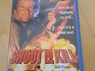 Shoot to kill 
