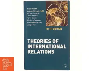 Theories of international relations af Scott Burchill (1961-) (Bog)