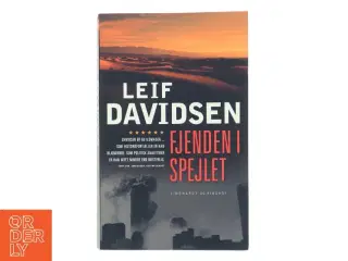 Fjenden i spejlet : roman af Leif Davidsen (Bog)