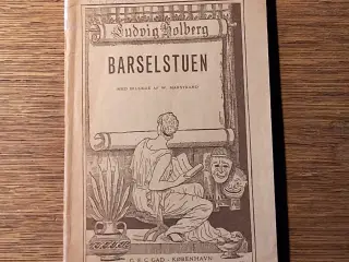 BARSELSTUEN, LUDVIG HOLBERG, COMOEDIE UDI 5 ACTER