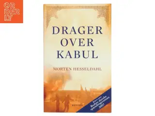 Drager over Kabul af Morten Hesseldahl (Bog)