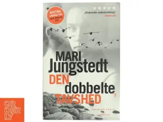 Den dobbelte tavshed : kriminalroman af Mari Jungstedt (Bog)