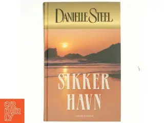 Sikker havn af Danielle Steel (Bog)